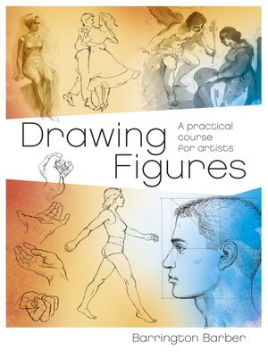 cover image of Drawing Figures: a Practical Course for Artists